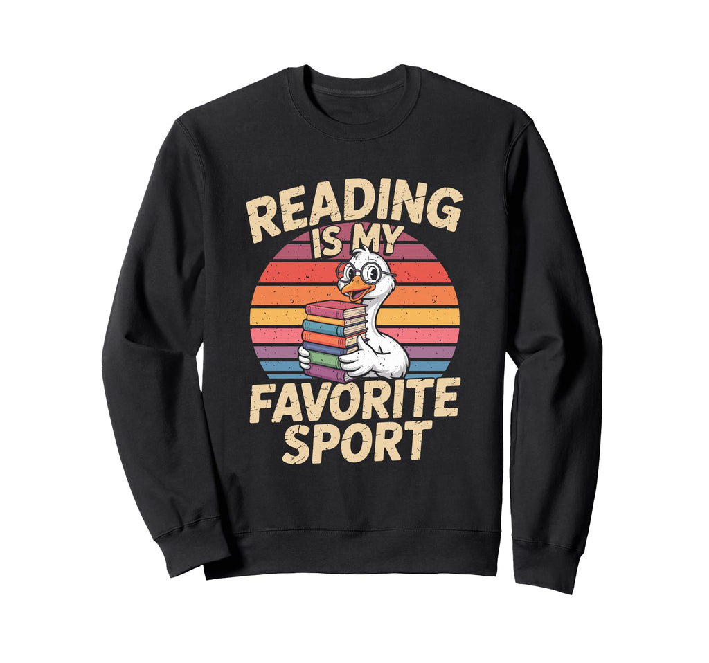 Reading Is My Favorite Sport Funny Sweatshirt - Unique Graphic Unisex - T-Shirt, Sweatshirt, Hoodie