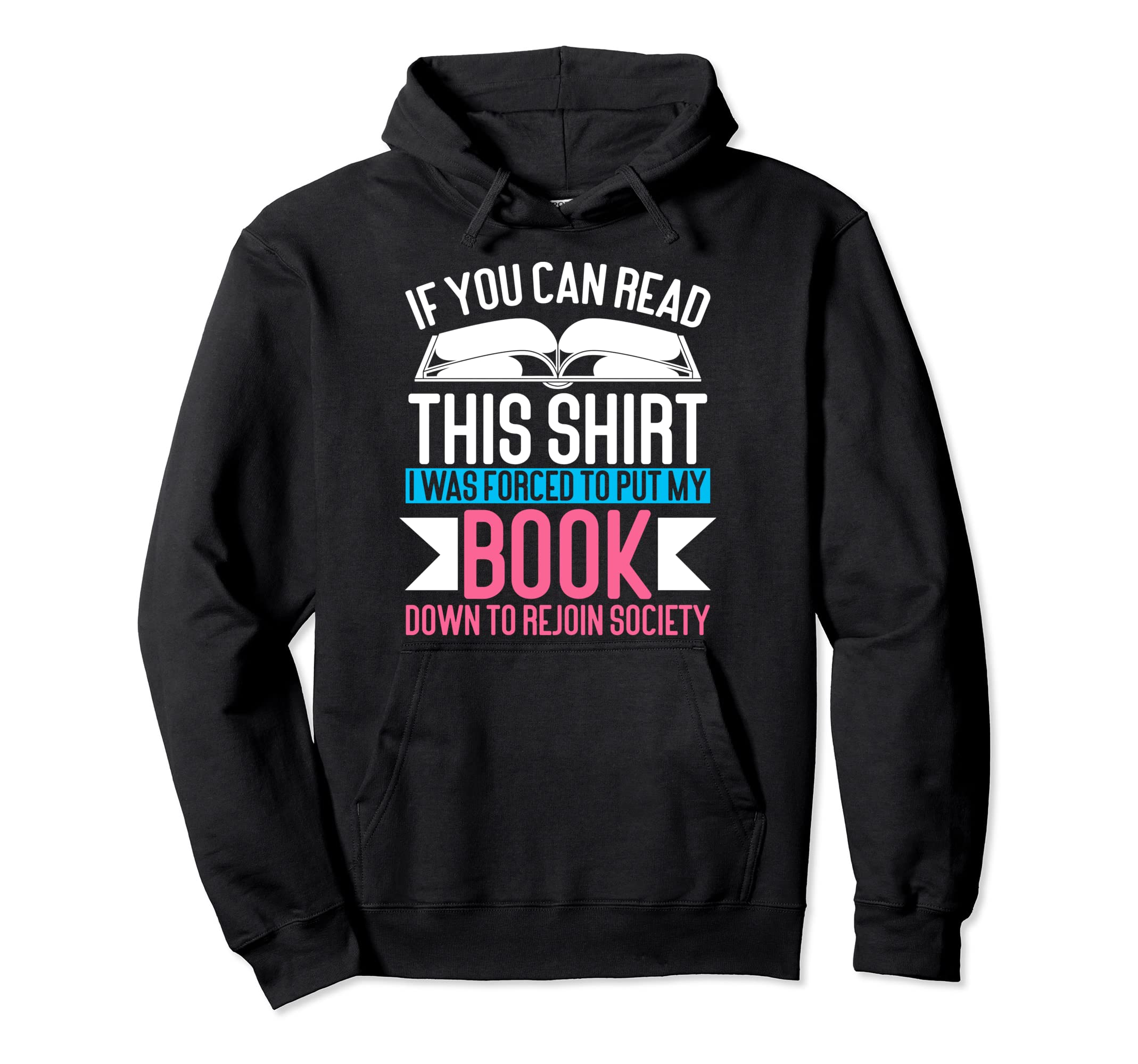 Funny Book Nerd Bibliophile If You Hoodie - Minimalist Print for Adults - T-Shirt, Sweatshirt, Hoodie