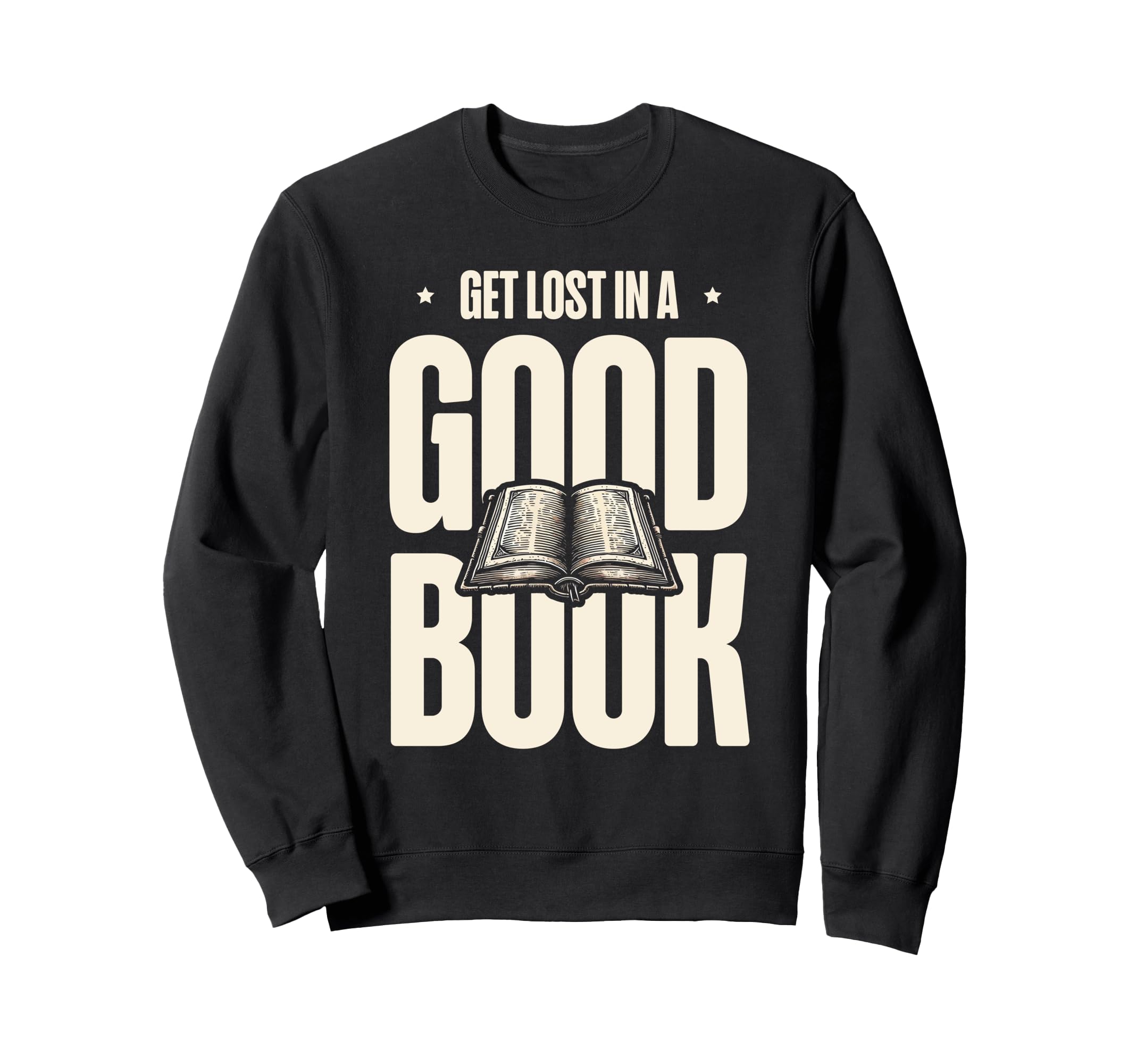 Get Lost Good Book Library Reading Sweatshirt - Custom Art Print Unisex - T-Shirt, Sweatshirt, Hoodie