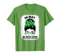 May We Wear Green Messy Bun Mental Health T-Shirt - Unique Graphic Unisex - T-Shirt, Sweatshirt, Hoodie