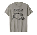 Be Real Not Self Love Mental Health T-Shirt - Streetwear Style Unisex - T-Shirt, Sweatshirt, Hoodie