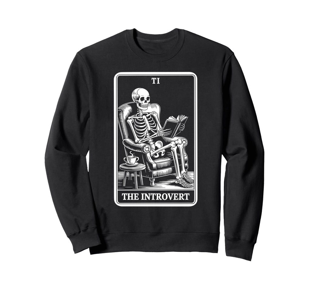 Introvert Tarot Indoorsy Antisocial Sweatshirt - Trendy Graphic Men Women - T-Shirt, Sweatshirt, Hoodie