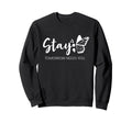 Stay Tomorrow Needs You Semicolon Sweatshirt - Graphic Print for Adults - T-Shirt, Sweatshirt, Hoodie