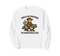 Hold Partner Im Overstimulated Sweatshirt - Fun Novelty Design Unisex - T-Shirt, Sweatshirt, Hoodie