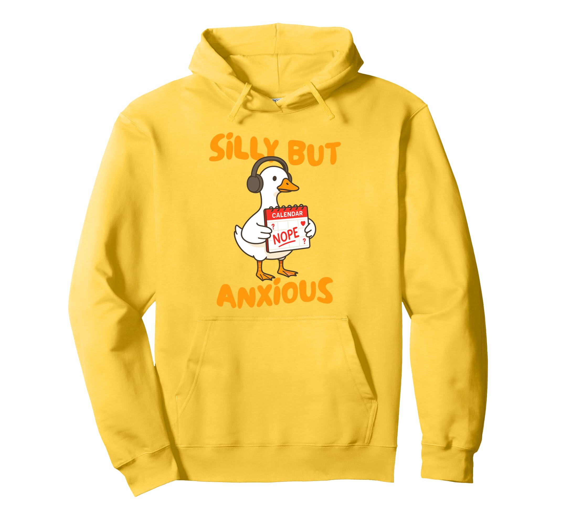Mental Health Anxiety Silly Goose Hoodie - Fun Novelty Design for Adults - T-Shirt, Sweatshirt, Hoodie