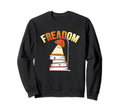 Bookworm Freadom Bibliophile Book Sweatshirt - Custom Art Print Men Women - T-Shirt, Sweatshirt, Hoodie