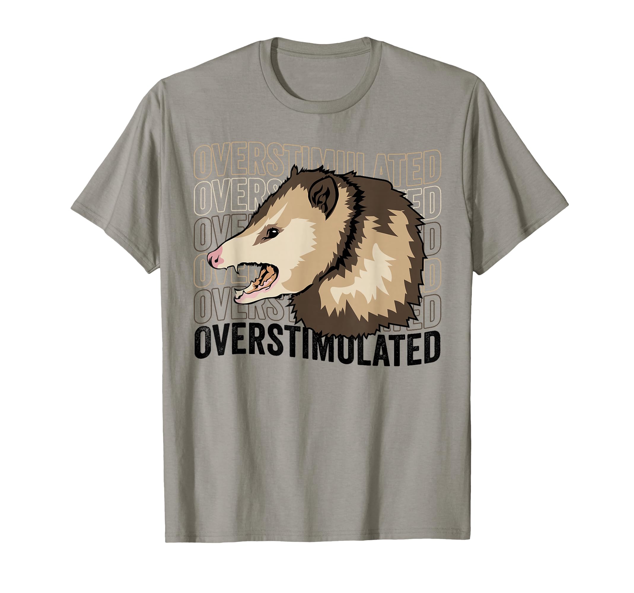 Funny Overstimulated Opposum Lover T-Shirt - Fun Novelty Design Unisex - T-Shirt, Sweatshirt, Hoodie