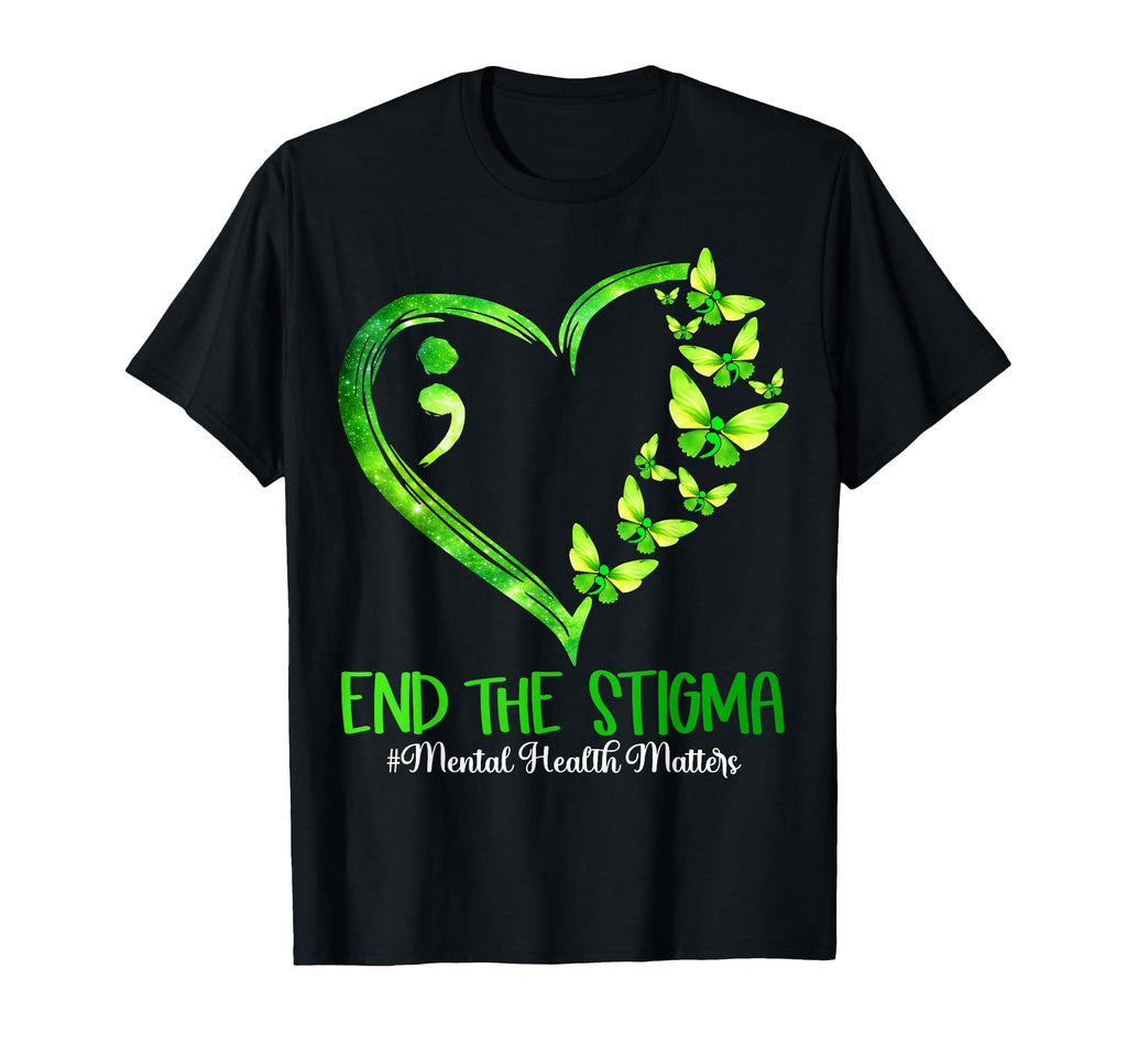 End Stigma Mental Health Matters T-Shirt - Fun Novelty Design Unisex - T-Shirt, Sweatshirt, Hoodie
