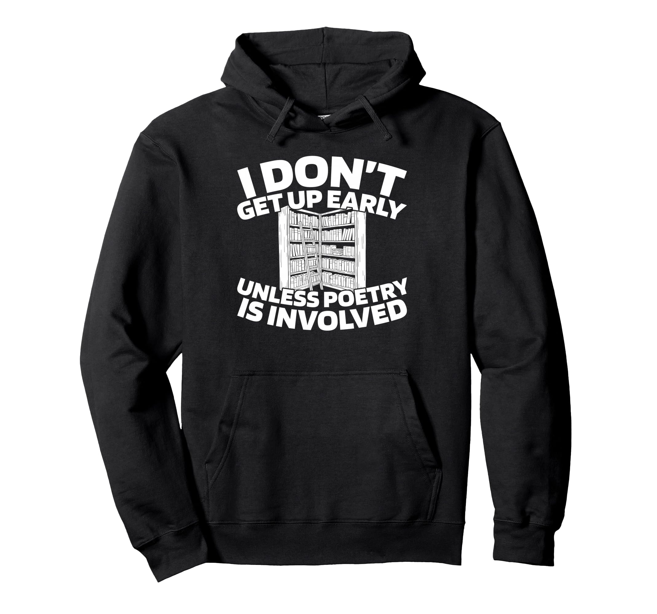 Poetry Verses Literature Creative Hoodie - Fun Novelty Design for Adults - T-Shirt, Sweatshirt, Hoodie
