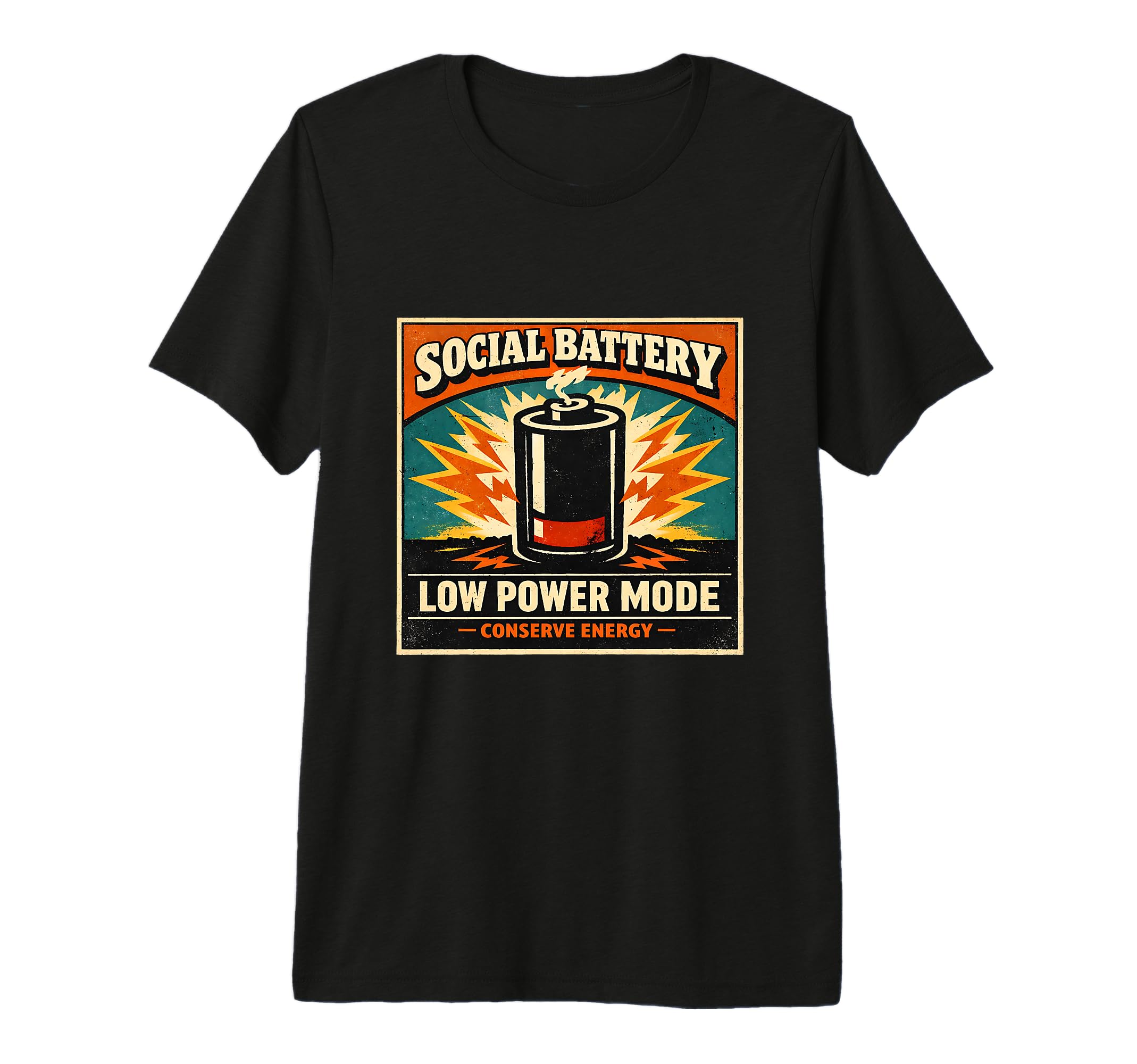 Social Battery Low Power Mode Conserve T-Shirt - Custom Art Print Unisex - T-Shirt, Sweatshirt, Hoodie