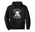 Thats What I Do I Read Books And I Hoodie - Fun Novelty Design for Adults - T-Shirt, Sweatshirt, Hoodie