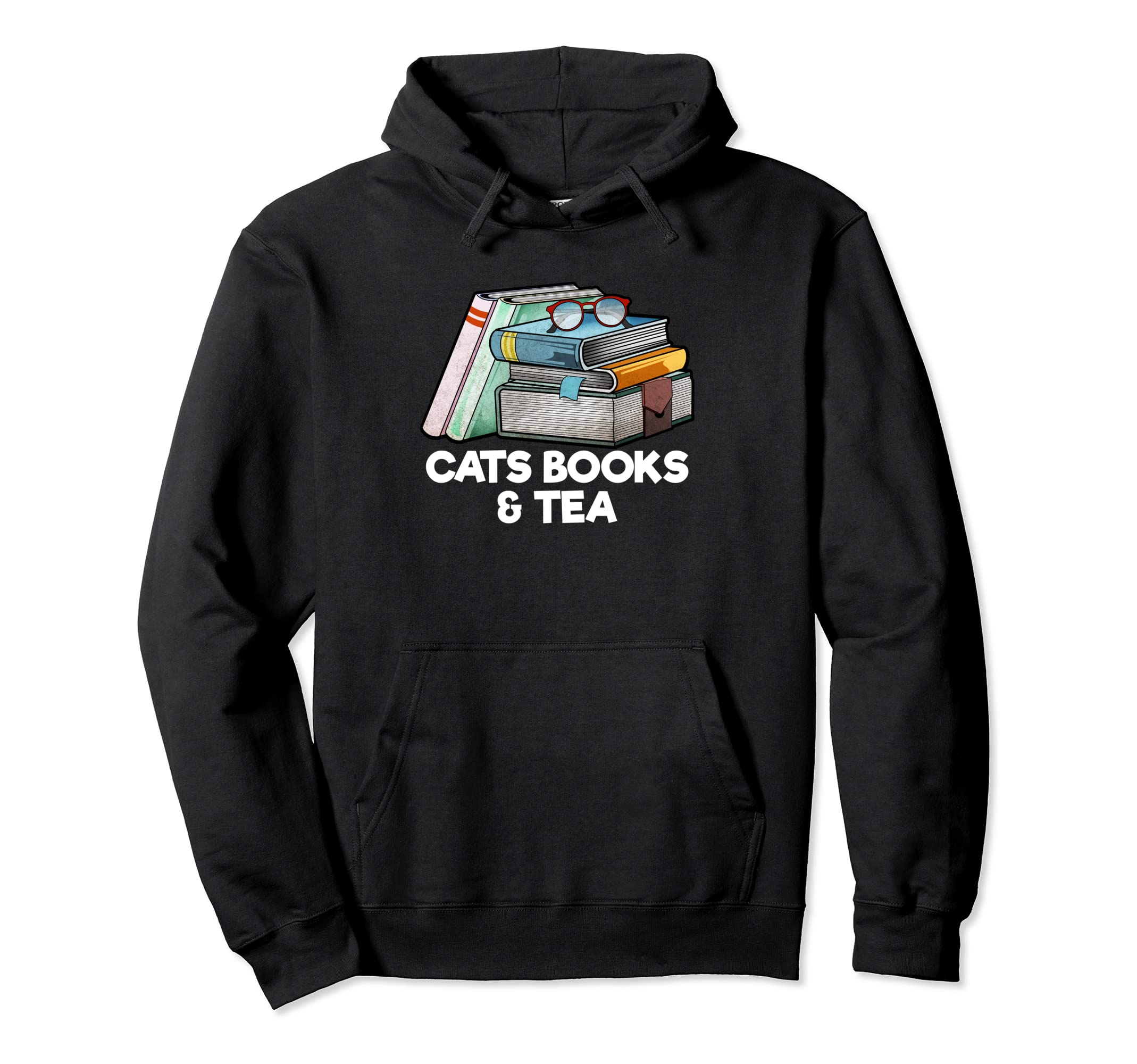 Cats Books And Tea Bookworm Reading Book Hoodie - Graphic Print for Adults - T-Shirt, Sweatshirt, Hoodie