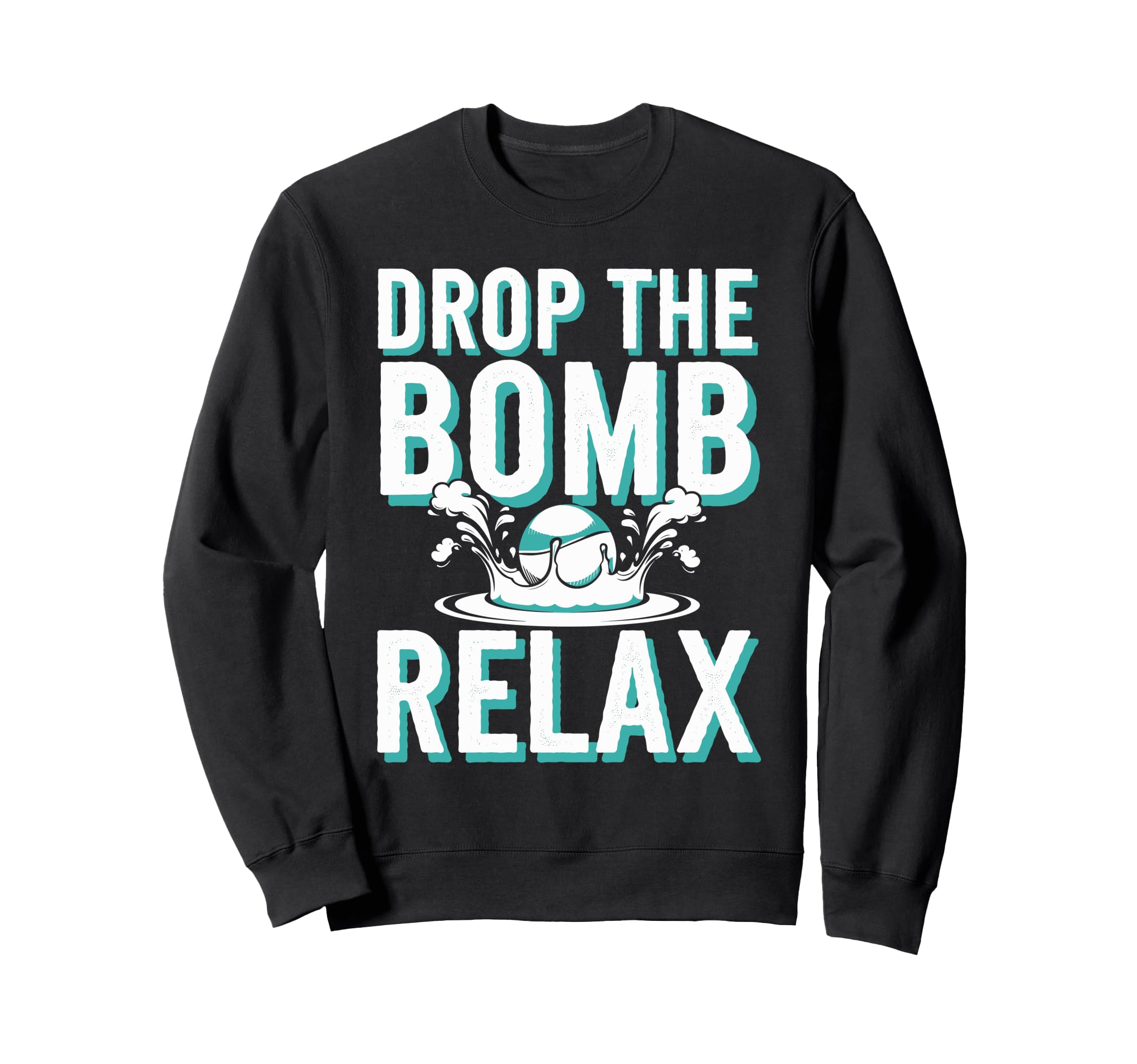 Diy Bath Bomb Maker Homemade Self Sweatshirt - Casual Everyday Wear Unisex - T-Shirt, Sweatshirt, Hoodie