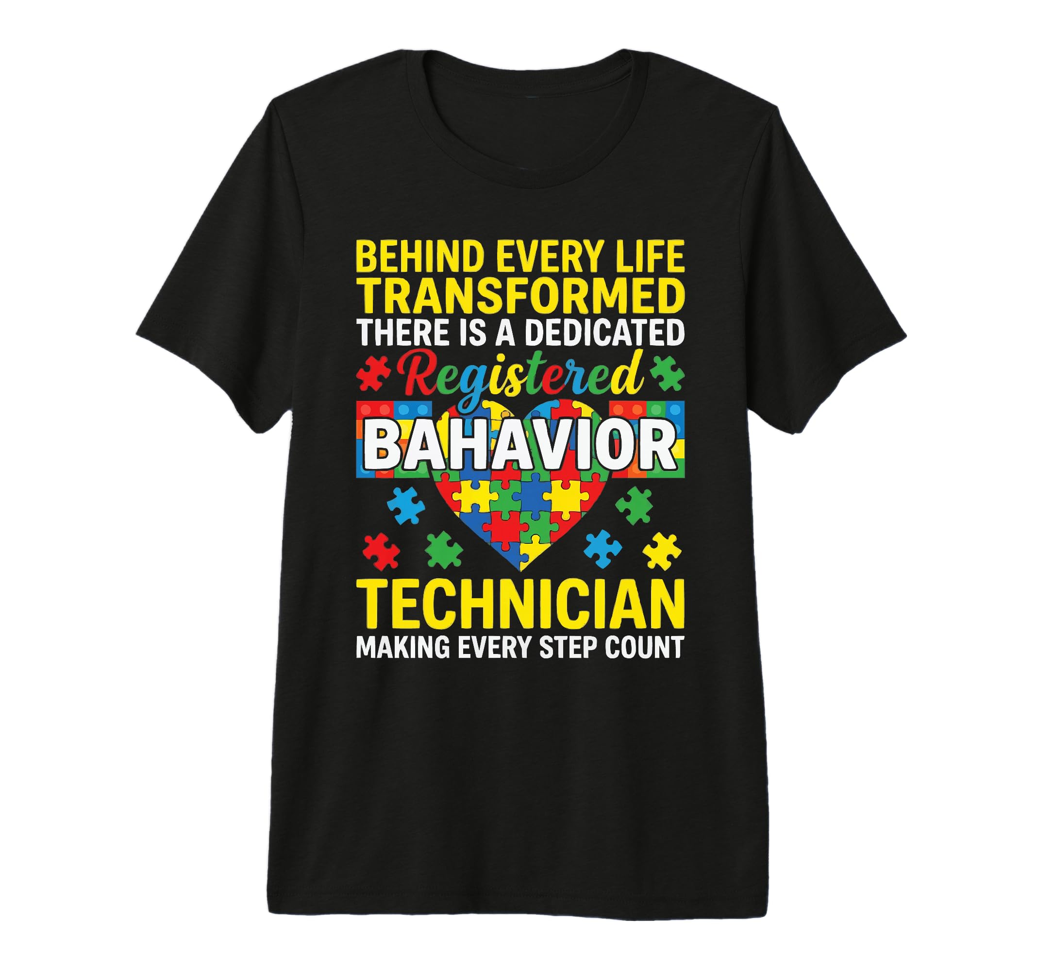 Registered Behavior Technician T-Shirt - Streetwear Style Men Women - T-Shirt, Sweatshirt, Hoodie