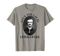 Edgar Allen Poe I Put Lit Literature T-Shirt - Custom Art Print Unisex - T-Shirt, Sweatshirt, Hoodie