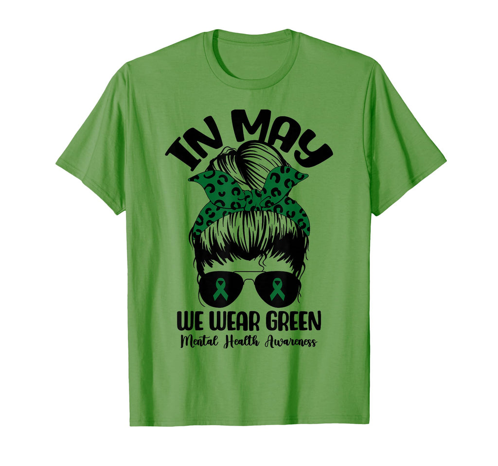 Messy Bun May We Wear Green Mental T-Shirt - Custom Art Print Men Women - T-Shirt, Sweatshirt, Hoodie
