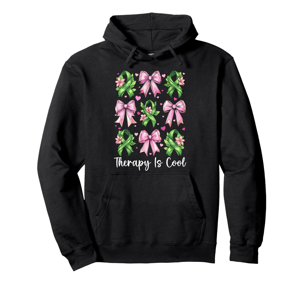 Therapy Is Mental Health Therapist Hoodie - Casual Everyday Wear Men Women - T-Shirt, Sweatshirt, Hoodie