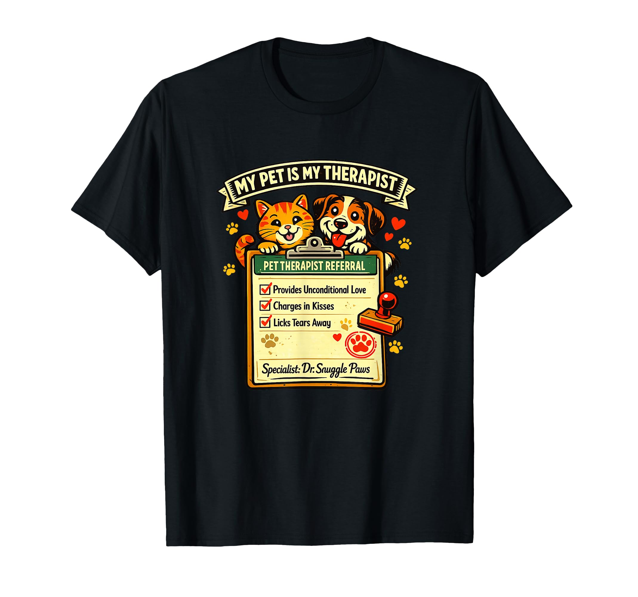 Pet Therapy Cat And Dog T-Shirt - Novelty Apparel for Adults - T-Shirt, Sweatshirt, Hoodie