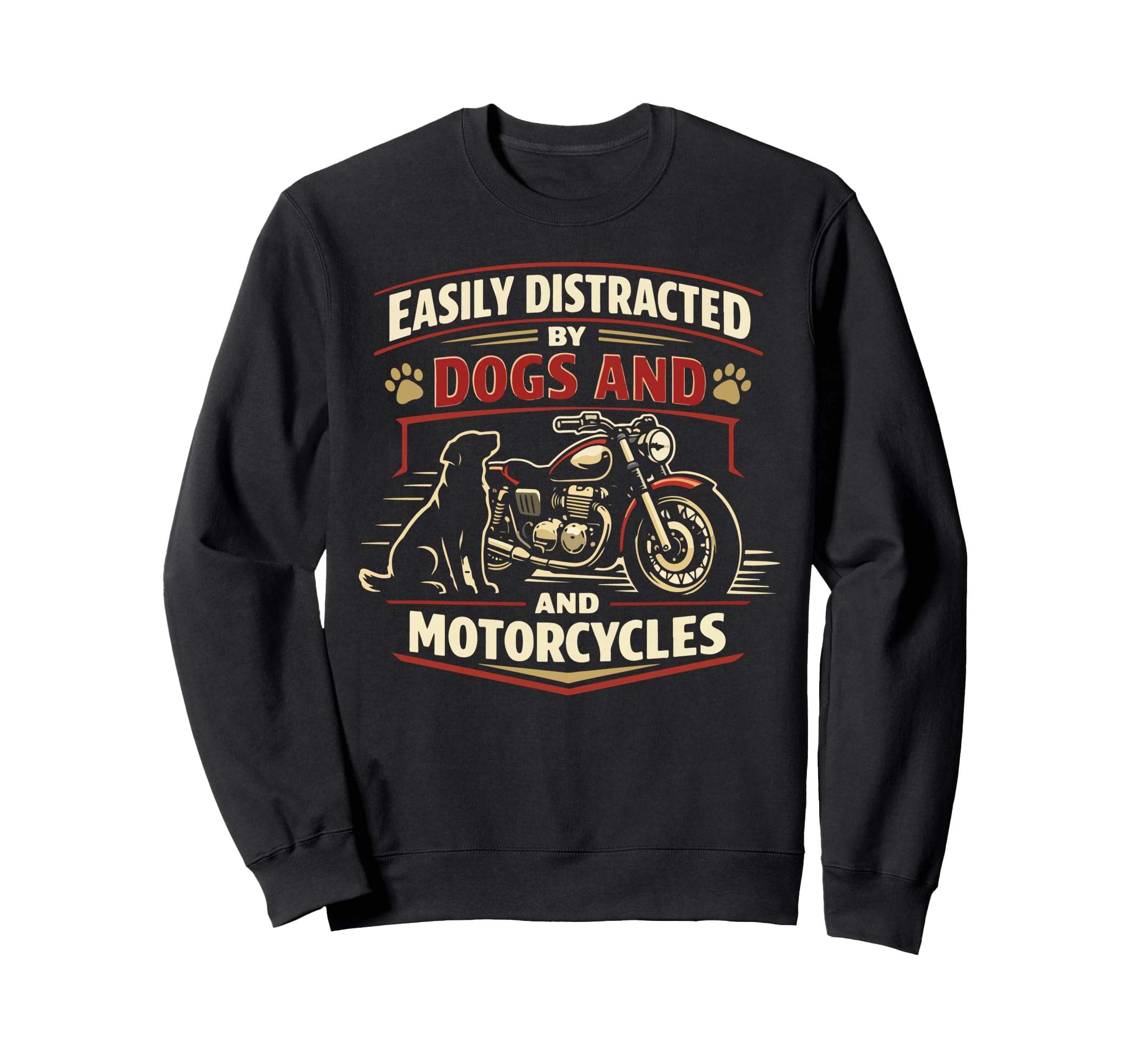 Motorcycle Biker Dog Easily Distracted Sweatshirt - Minimalist Print Unisex - T-Shirt, Sweatshirt, Hoodie