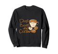 Dogs Books And Coffee Lover Sweatshirt - Minimalist Print for Adults - T-Shirt, Sweatshirt, Hoodie