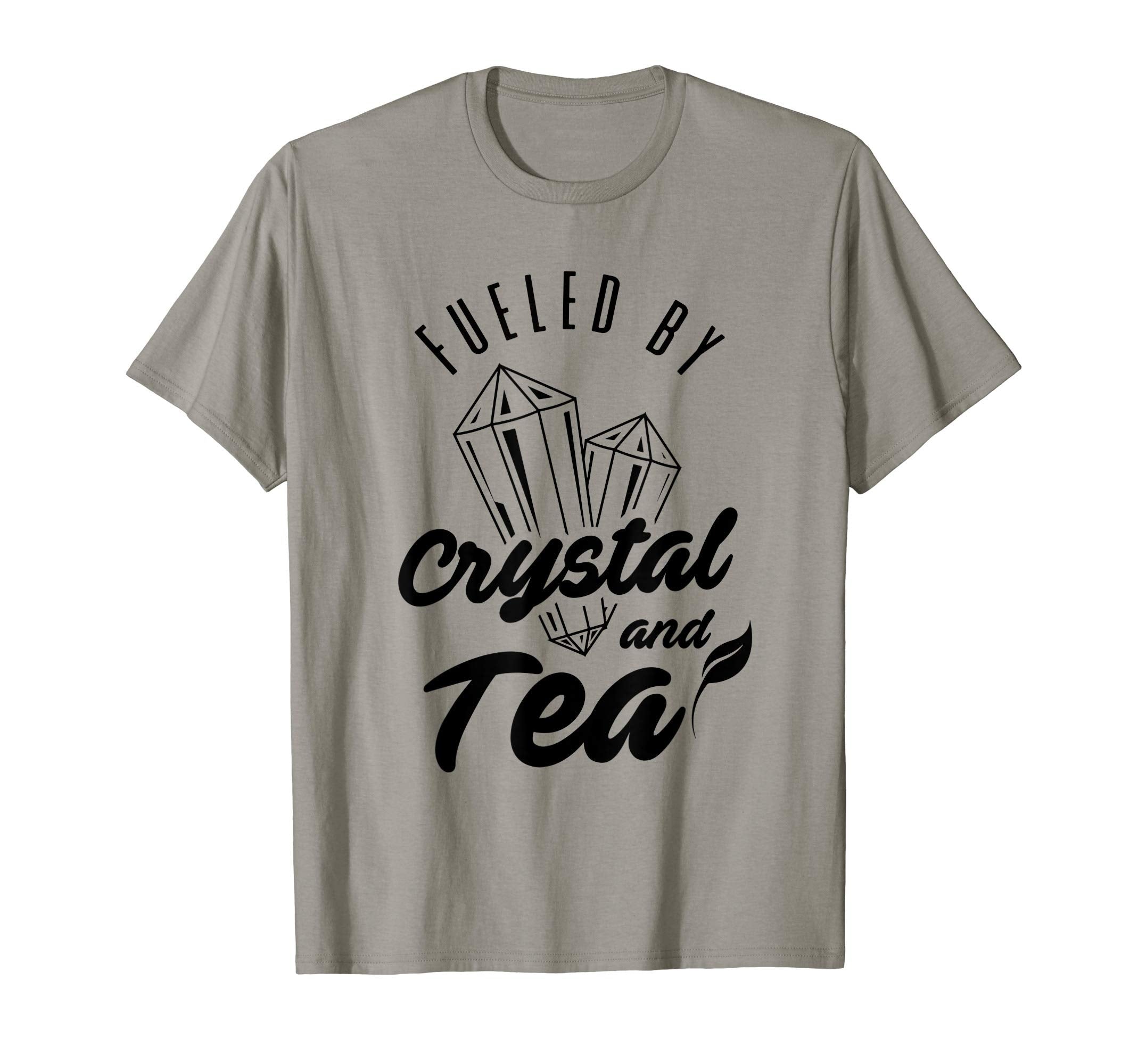 Crystal And Tea Fueled Energy Rock T-Shirt - Aesthetic Graphic Men Women - T-Shirt, Sweatshirt, Hoodie