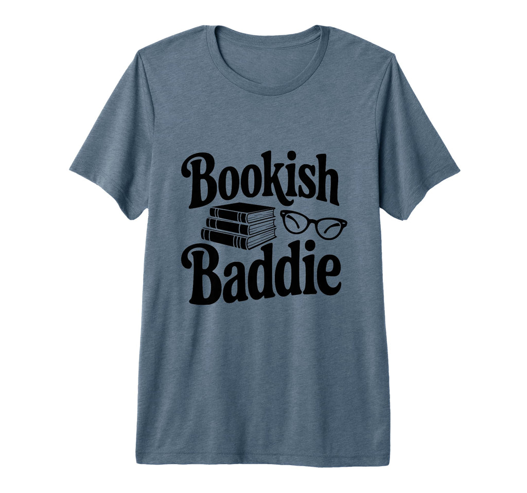 Bookish Baddie Reading Vibes Literary T-Shirt - Trendy Graphic Unisex - T-Shirt, Sweatshirt, Hoodie