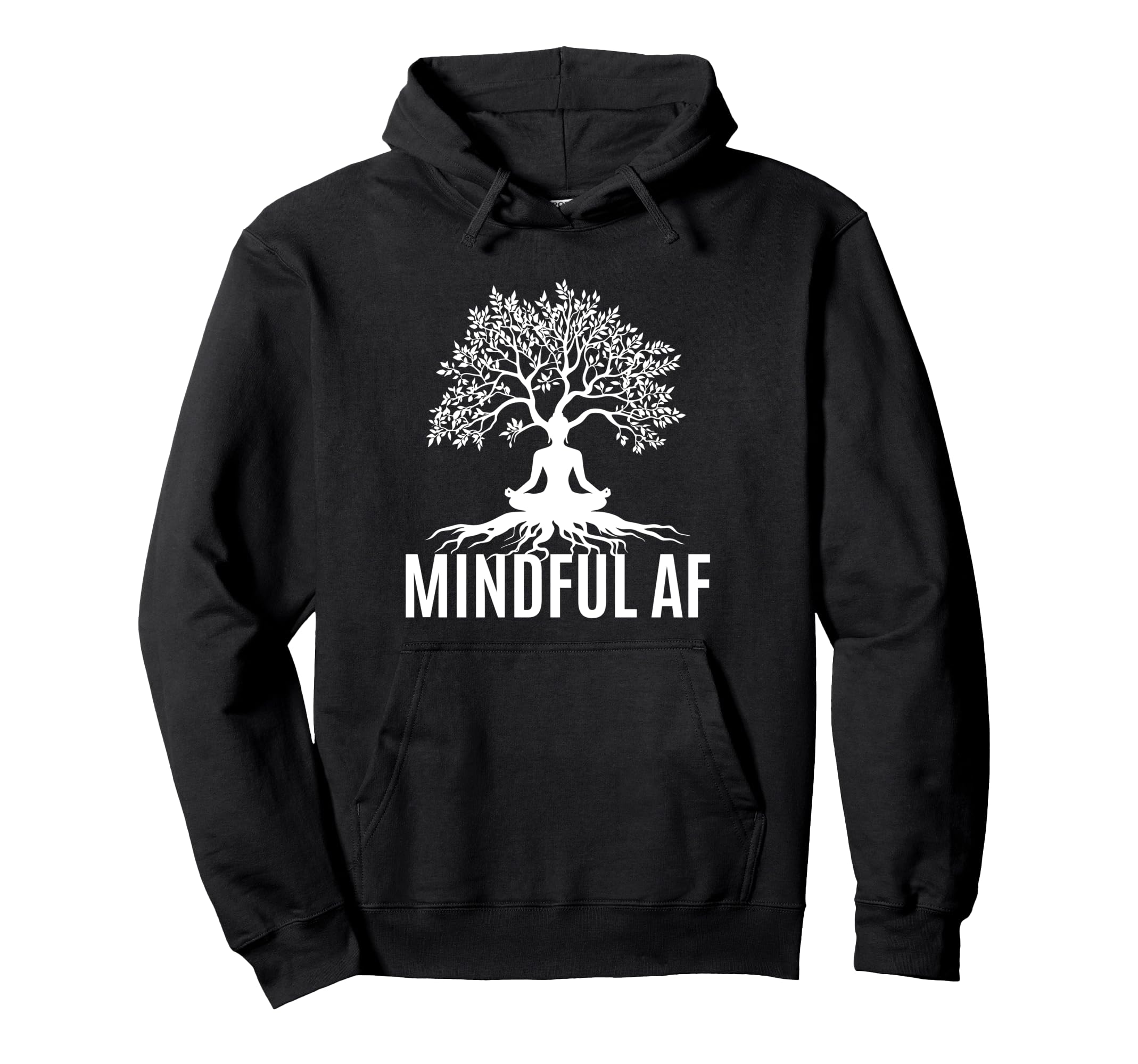 Mindful Af Zen Buddhism Meditation Hoodie - Minimalist Print Men Women - T-Shirt, Sweatshirt, Hoodie