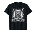 Feral And Overstimulated Autism Cat T-Shirt - Custom Art Print Men Women - T-Shirt, Sweatshirt, Hoodie