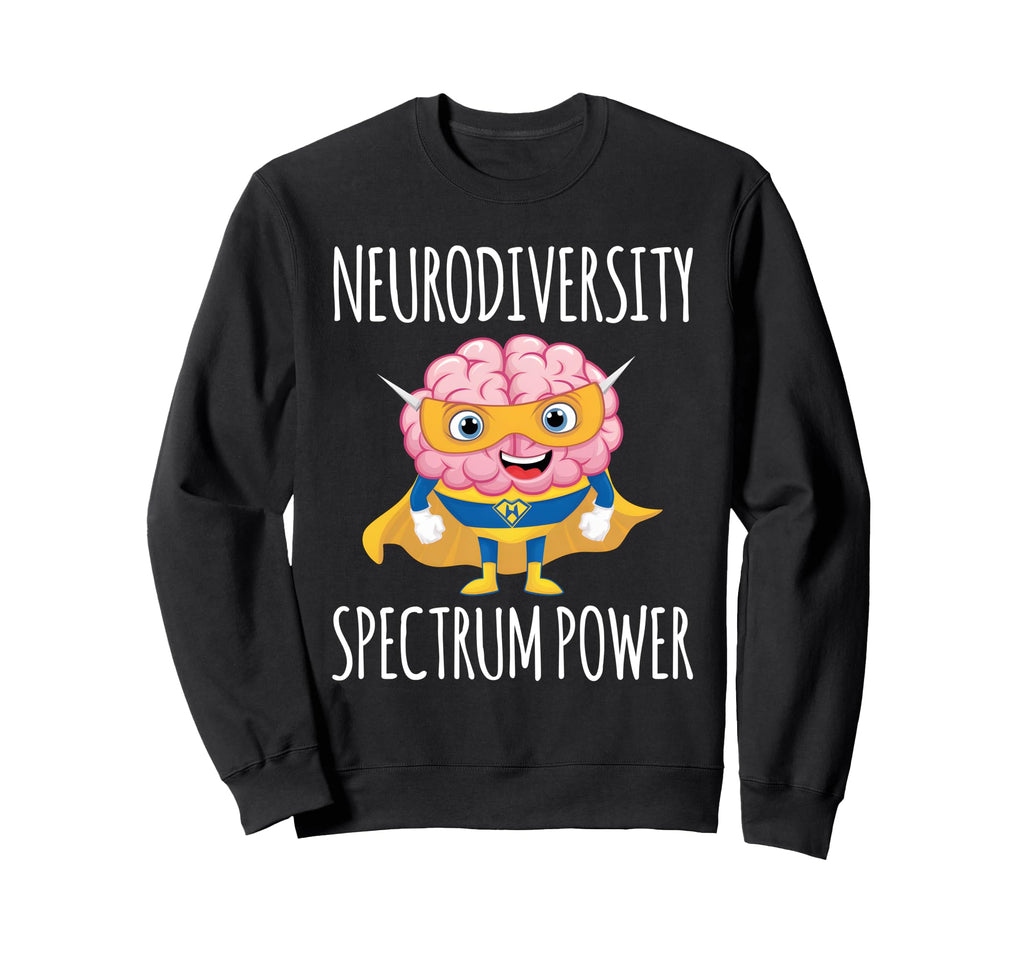 Neurodiversity Spectrum Power Asd Sweatshirt - Graphic Print for Adults - T-Shirt, Sweatshirt, Hoodie