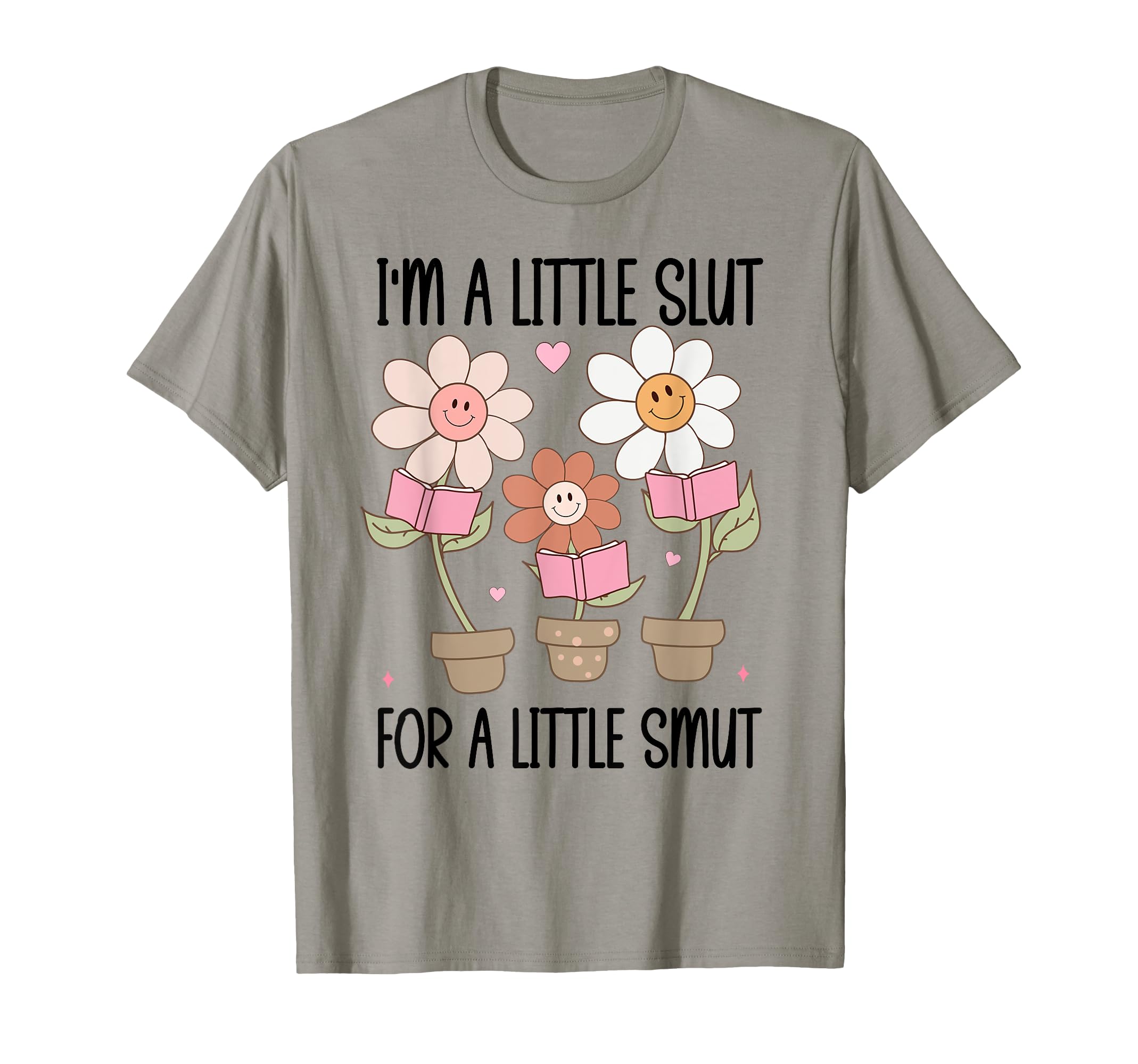 Little Slut Little Smut Slut Smutty Book T-Shirt - Graphic Print Unisex - T-Shirt, Sweatshirt, Hoodie