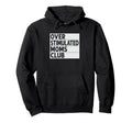 Overstimulated Moms Club Funny Hoodie - Casual Everyday Wear Men Women - T-Shirt, Sweatshirt, Hoodie