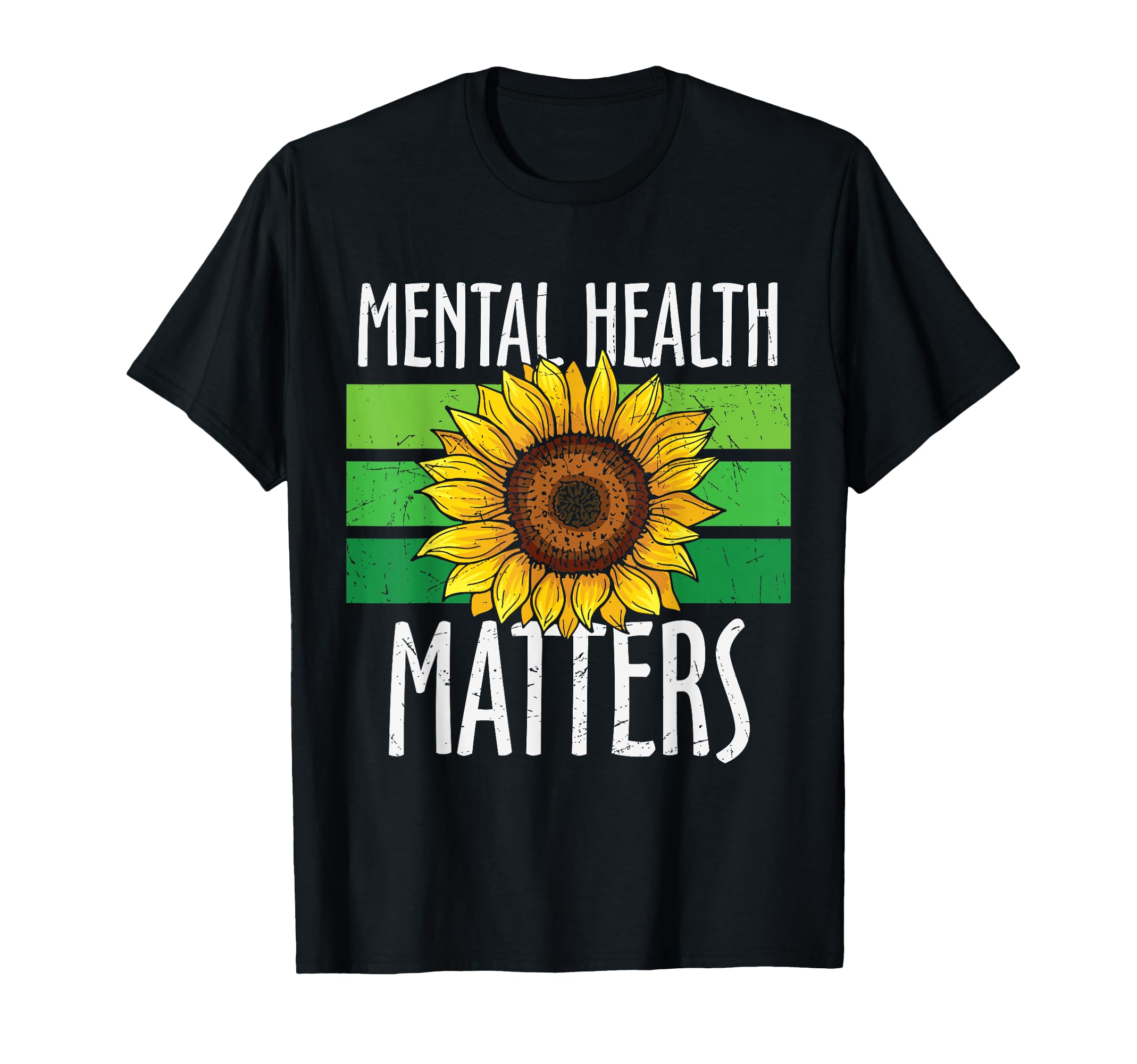 Green Sunflower Mental Health Matters T-Shirt - Trendy Graphic Men Women - T-Shirt, Sweatshirt, Hoodie