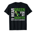 I Wear Green My Daughter Mental T-Shirt - Minimalist Print for Adults - T-Shirt, Sweatshirt, Hoodie