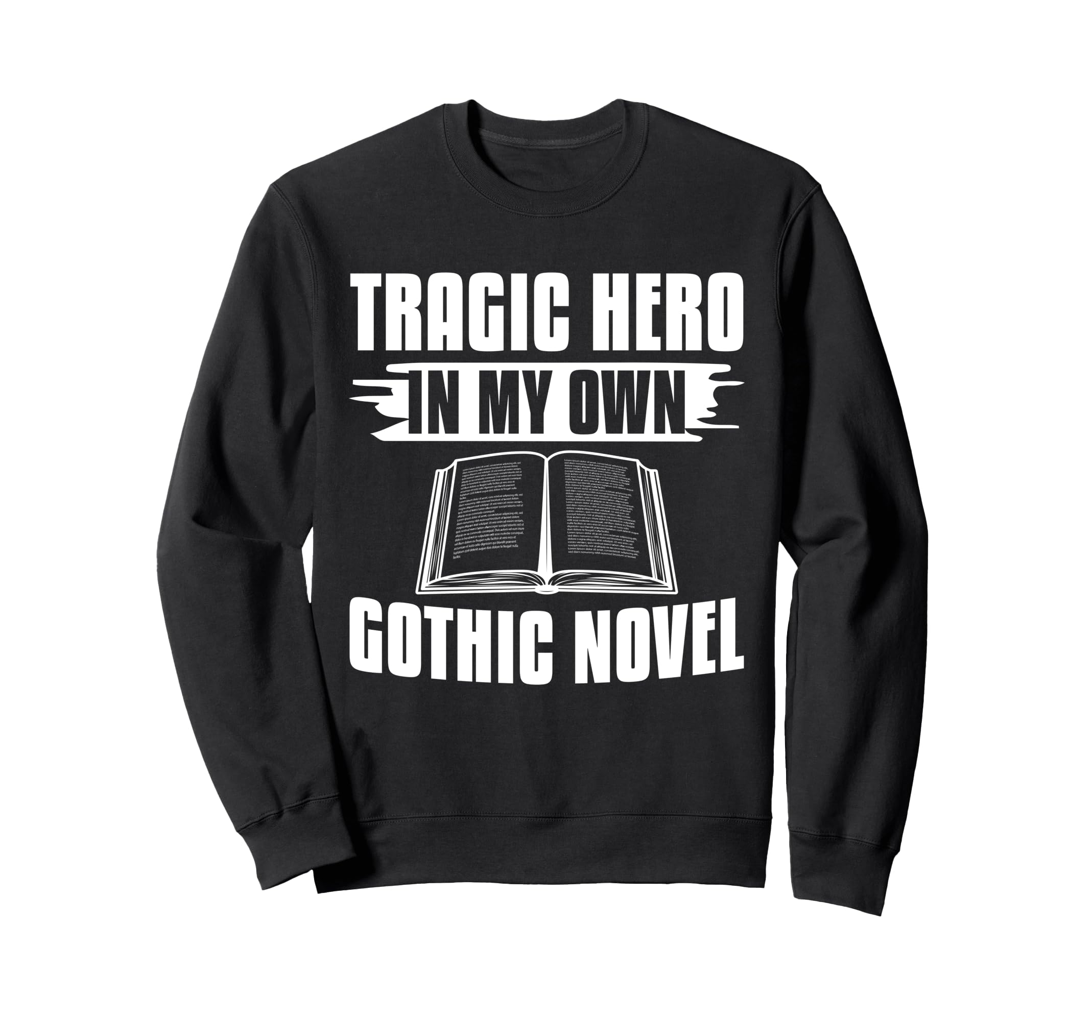 Dark Academia Gothic Novel Ideal Sweatshirt - Novelty Apparel Men Women - T-Shirt, Sweatshirt, Hoodie