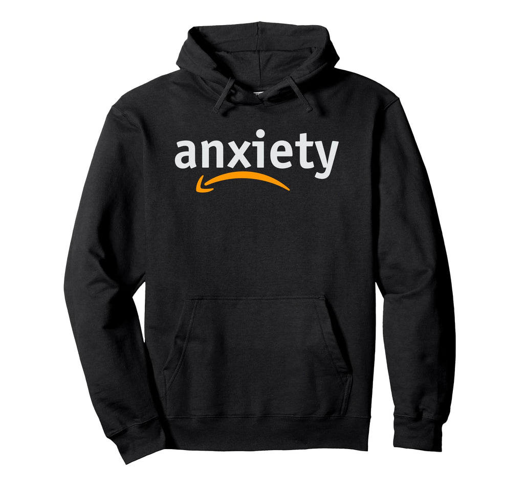 Anxiety Funny Introverted Hoodie - Casual Everyday Wear Men Women - T-Shirt, Sweatshirt, Hoodie
