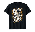 Poetry Slam Writer Poet Literature T-Shirt - Minimalist Print Men Women - T-Shirt, Sweatshirt, Hoodie