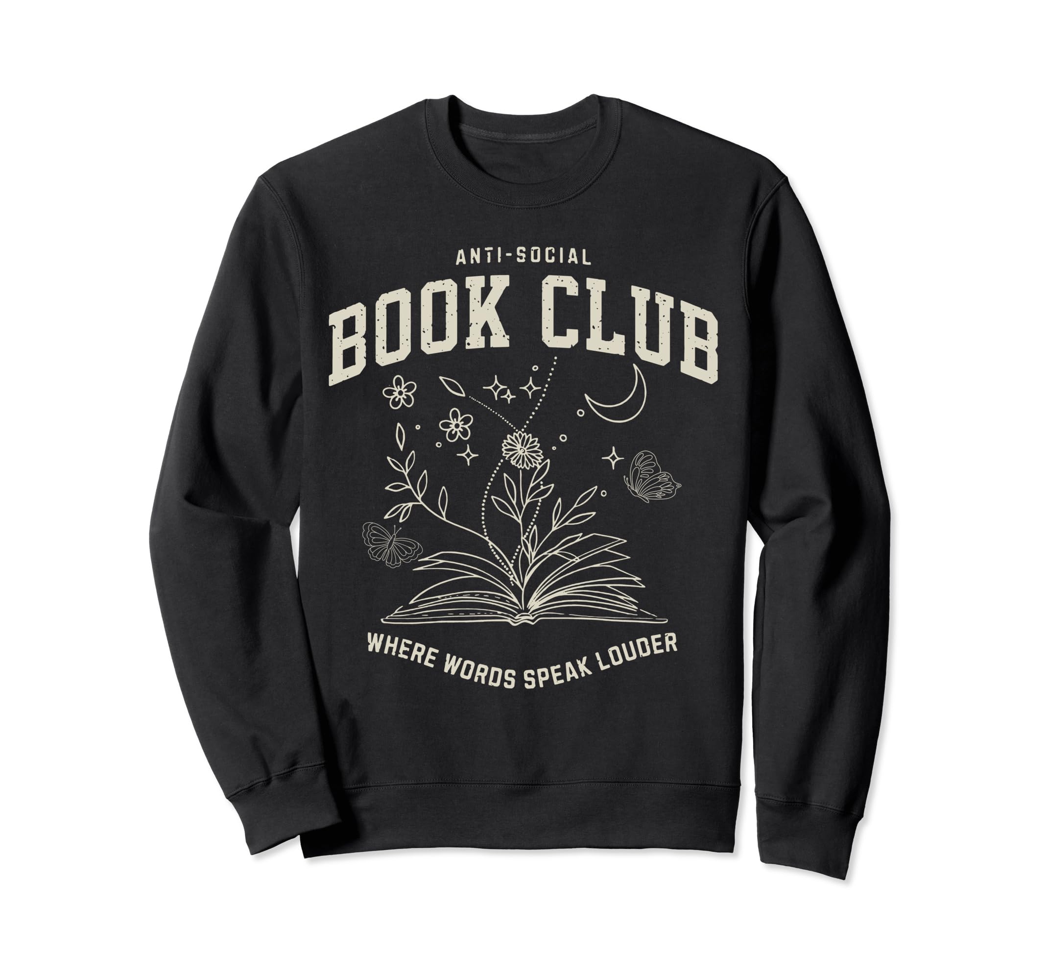 Anti Social Book Club Where Word Sweatshirt - Novelty Apparel for Adults - T-Shirt, Sweatshirt, Hoodie