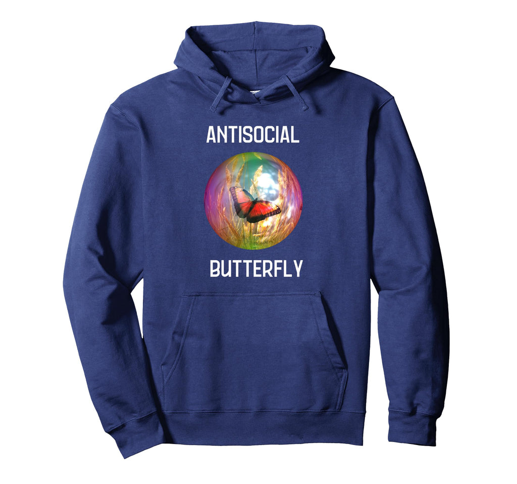 Antisocial Butterfly Funny Gift Hoodie - Graphic Print Men Women - T-Shirt, Sweatshirt, Hoodie
