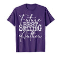 Funny Writing Shirts Future T-Shirt - Casual Everyday Wear Men Women - T-Shirt, Sweatshirt, Hoodie