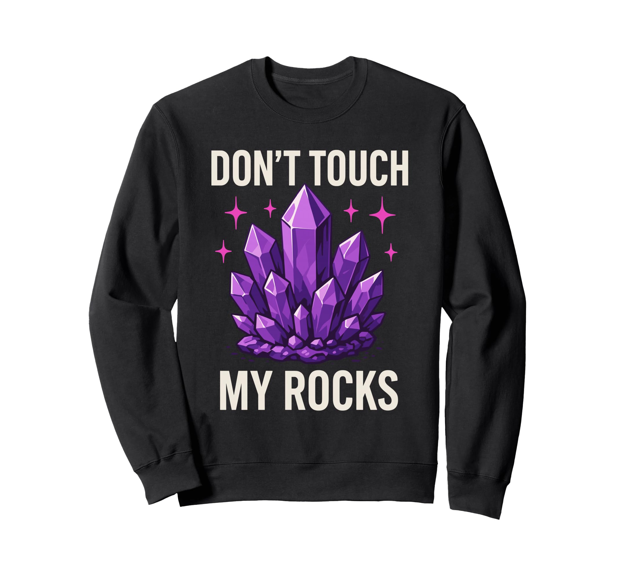 Amethyst Addict Healing Crystal Sweatshirt - Fun Novelty Design Men Women - T-Shirt, Sweatshirt, Hoodie