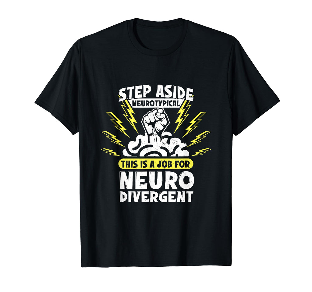 Funny Neurodivergent Brain Awesome Adhd T-Shirt - Custom Art Print Unisex - T-Shirt, Sweatshirt, Hoodie