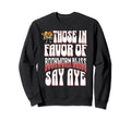 Funny Books Those Favor Bookworm Sweatshirt - Casual Everyday Wear Unisex - T-Shirt, Sweatshirt, Hoodie