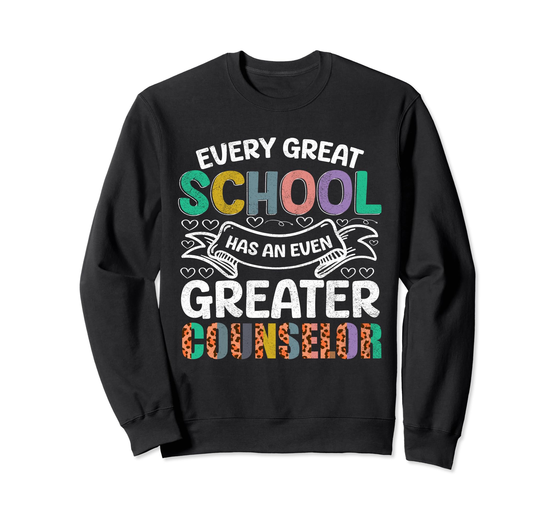School Guidance Counselor Therapist Sweatshirt - Novelty Apparel Unisex - T-Shirt, Sweatshirt, Hoodie