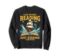 Day Without Reading Is Like Book Sweatshirt - Trendy Graphic Men Women - T-Shirt, Sweatshirt, Hoodie