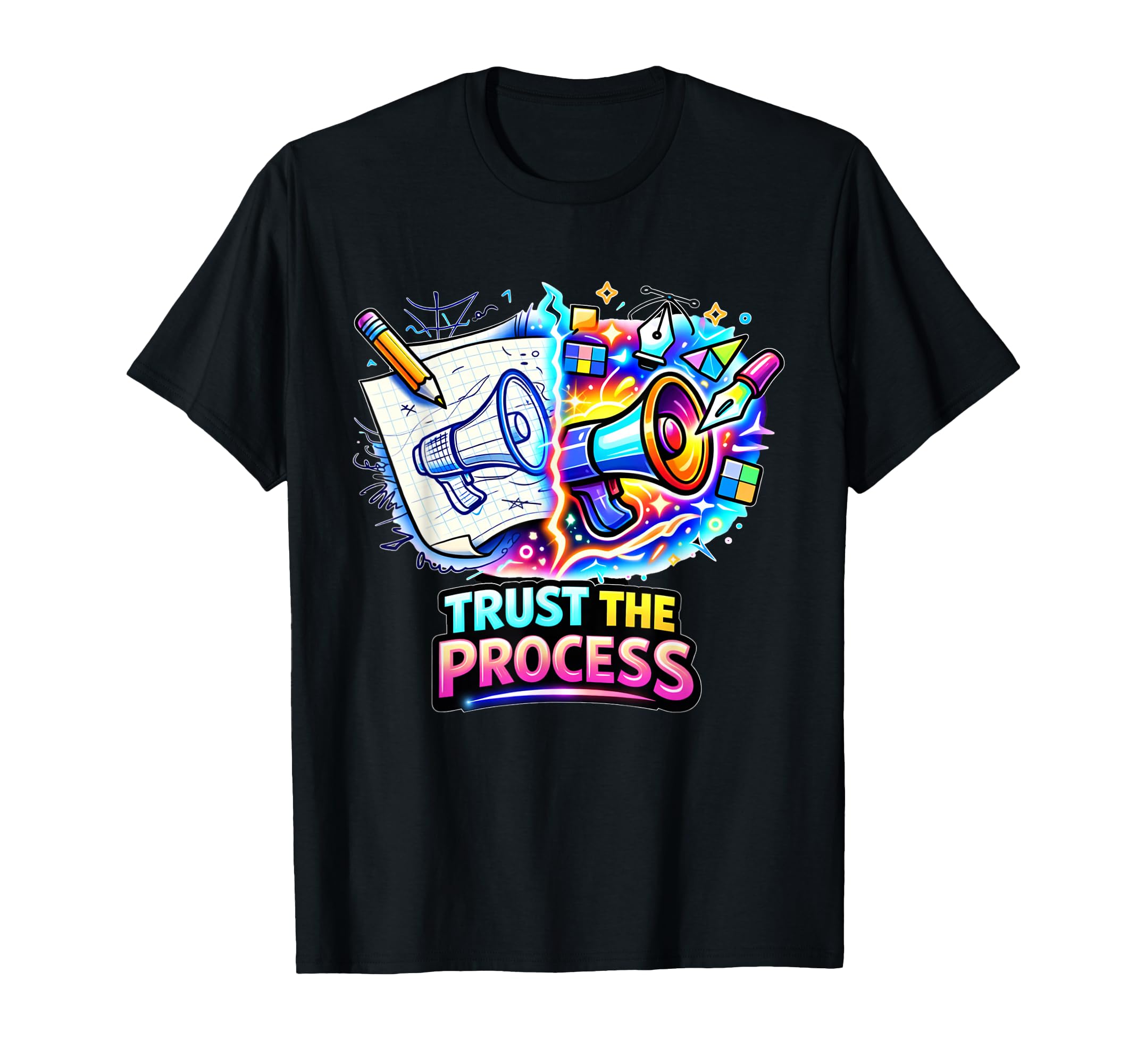 Trust Process Creative Journey T-Shirt - Casual Everyday Wear for Adults - T-Shirt, Sweatshirt, Hoodie