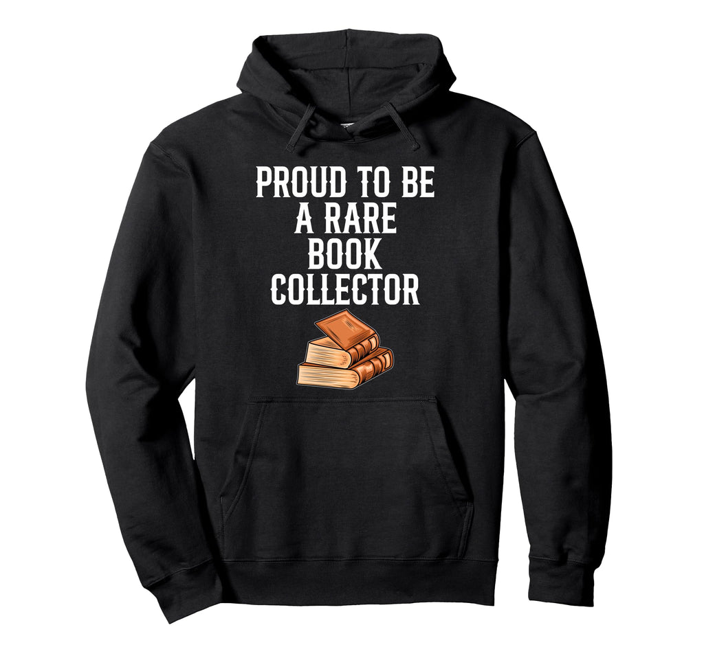 Rare Books Collector Bibliophile Pride Hoodie - Minimalist Print for Adults - T-Shirt, Sweatshirt, Hoodie