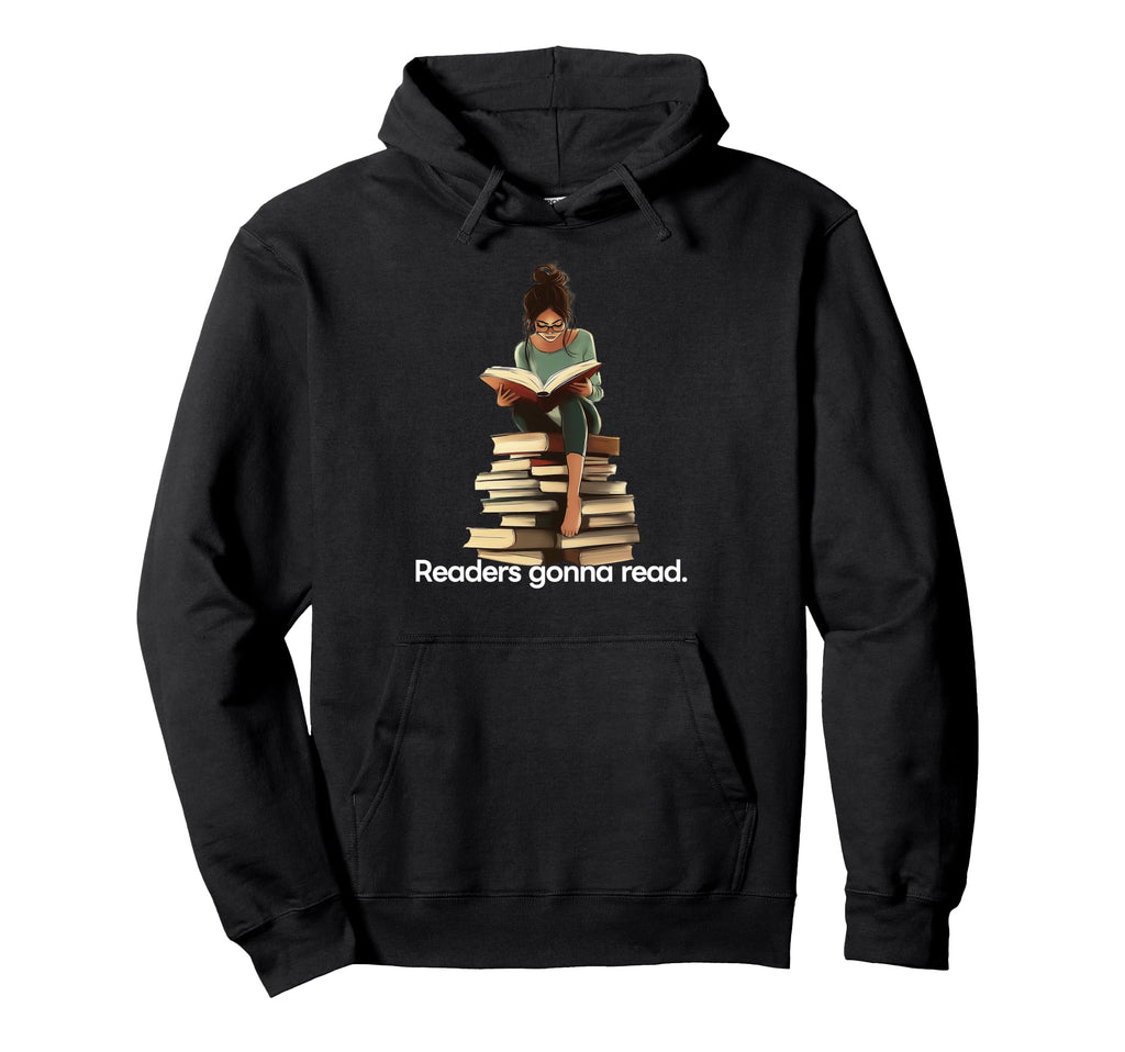 Readers Gonna Read Funny Bookworm Hoodie - Trendy Graphic for Adults - T-Shirt, Sweatshirt, Hoodie