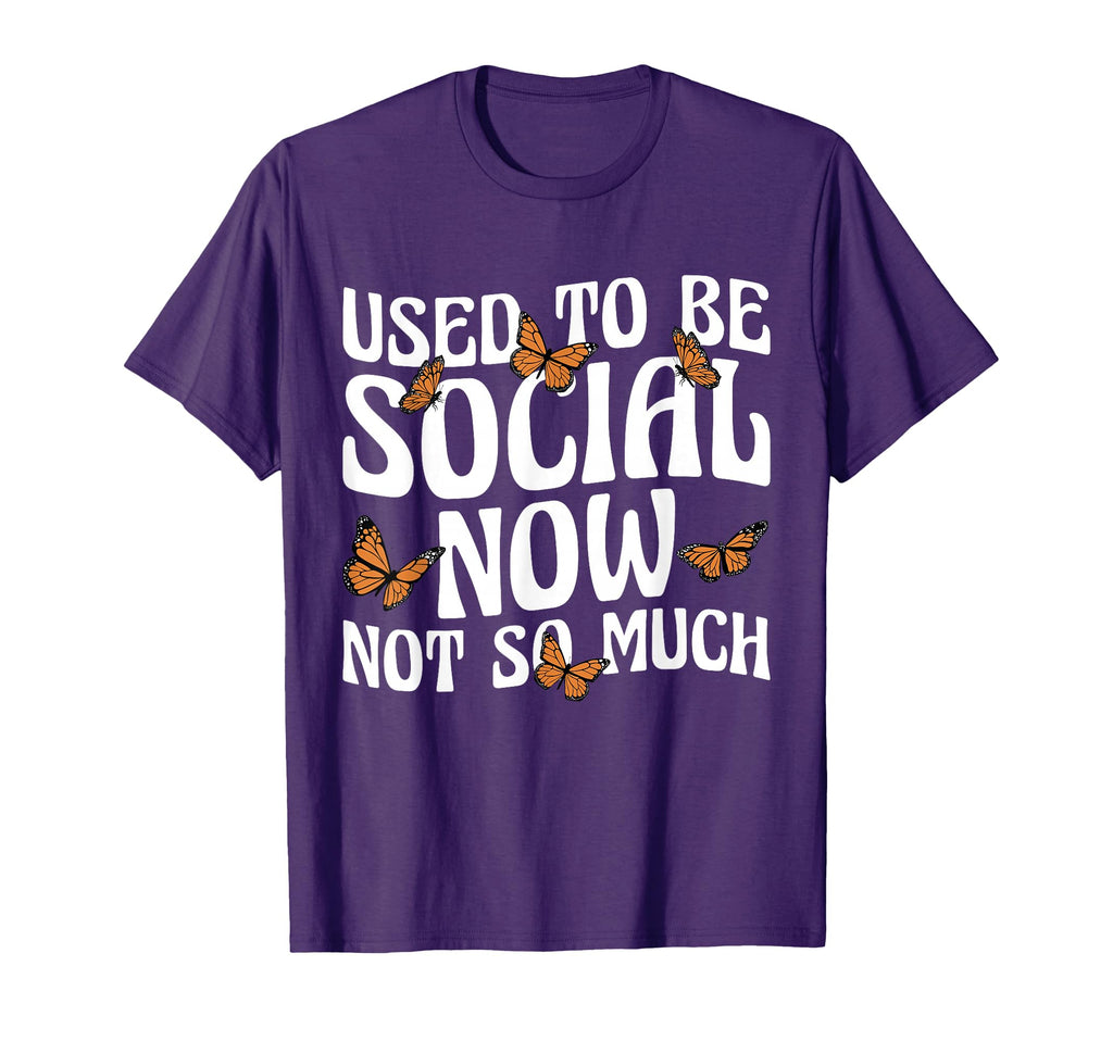 Anti Social I Used To Be Social T-Shirt - Novelty Apparel Men Women - T-Shirt, Sweatshirt, Hoodie