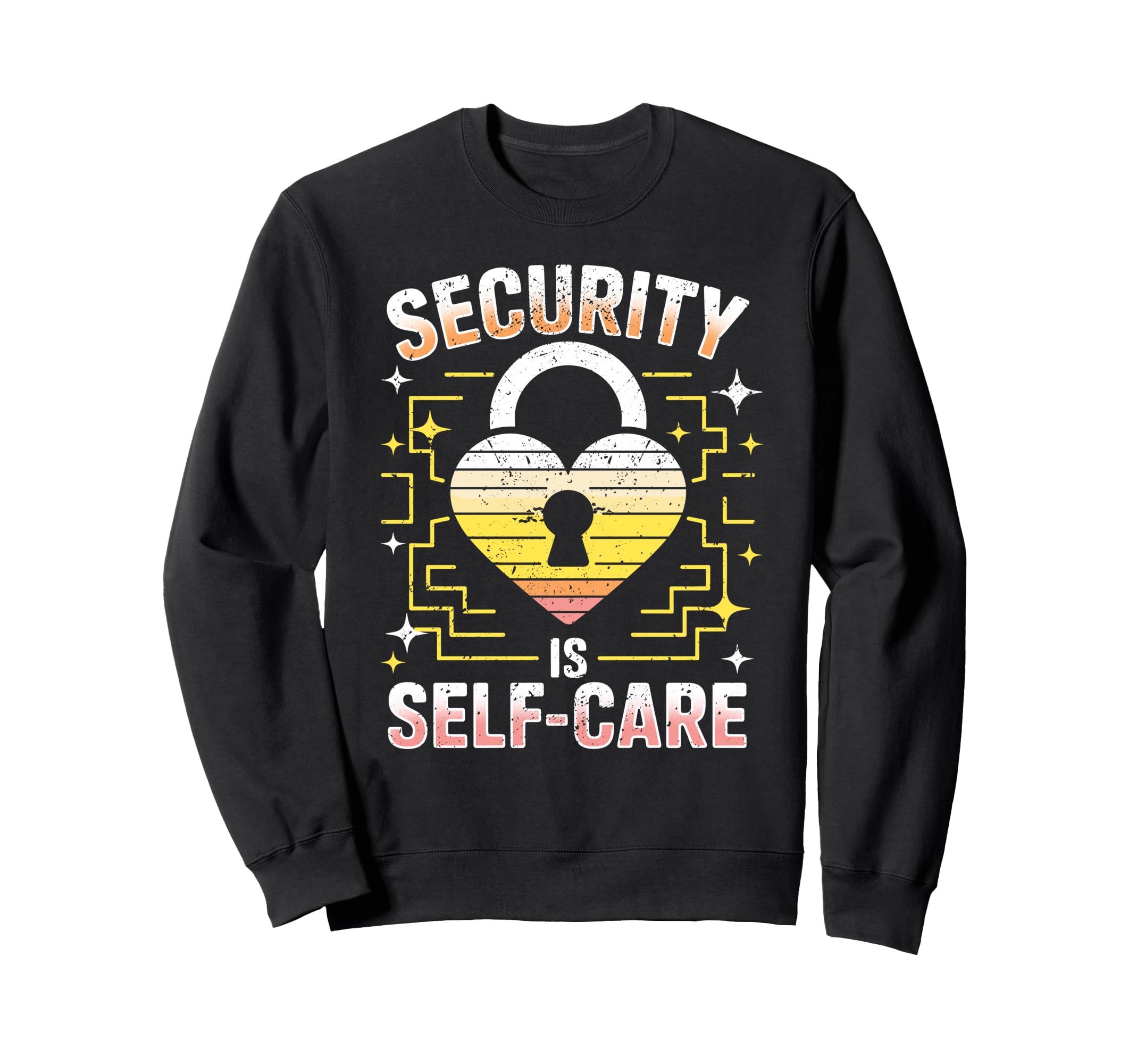 Security Is Self Care Heart Padlock Sweatshirt - Novelty Apparel Unisex - T-Shirt, Sweatshirt, Hoodie