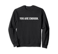 Dear Person Behind Me World Is Sweatshirt - Custom Art Print Men Women - T-Shirt, Sweatshirt, Hoodie